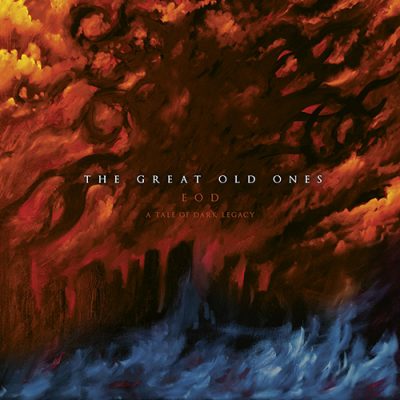 image article Chronique : THE GREAT OLD ONES - E.O.D. : A Tale Of Dark Legacy ( Season Of Mist ) note : 8/10