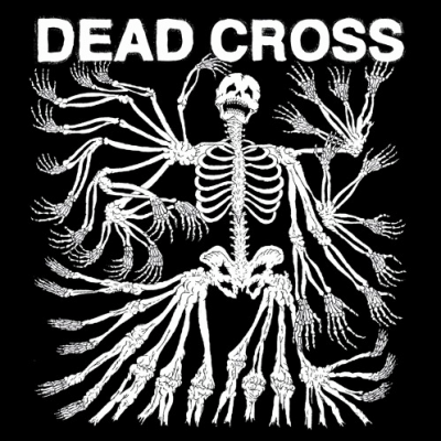 image article Chronique : DEAD CROSS - Dead Cross ( Ipecac Records ) note : 8/10