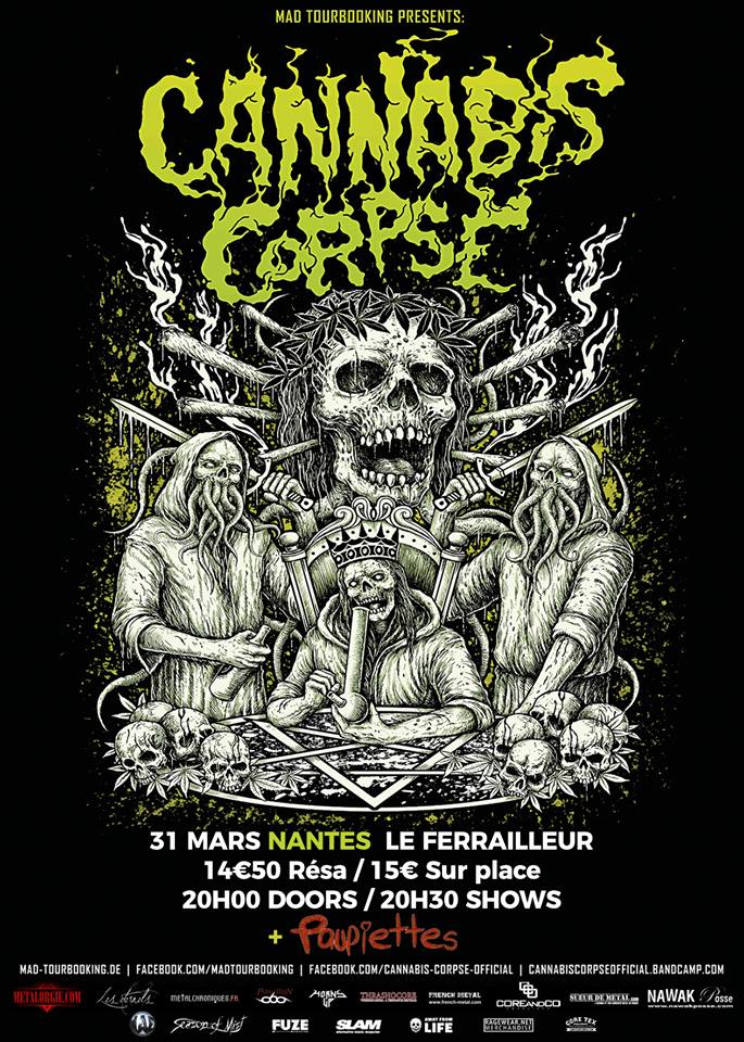 31 mars 2018 : Cannabis Corpse au Ferrailleur a Nantes