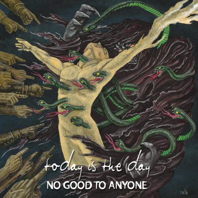 image article TODAY IS THE DAY ( Sludge / US ) dévoile "You're All Gonna Die", second extrait de "No Good To Anyone"...
