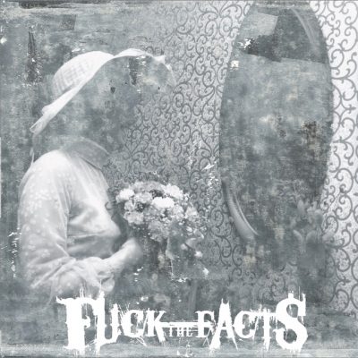 image article Un nouveau titre pour FUCK THE FACTS ( Grindcore / Canada ) avec "Dropping Like Flies" !!