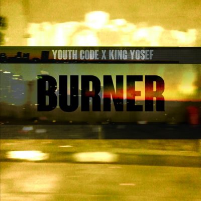 image article Du nouveau pour YOUTH CODE avec "Burner" !!