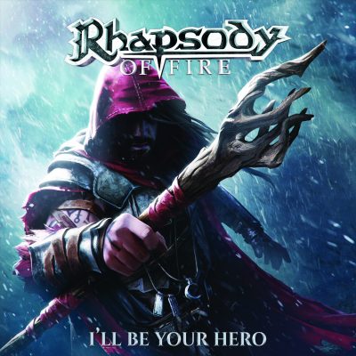 image article RHAPSODY OF FIRE dévoile le nouveau single "I'll Be Your Hero" !!