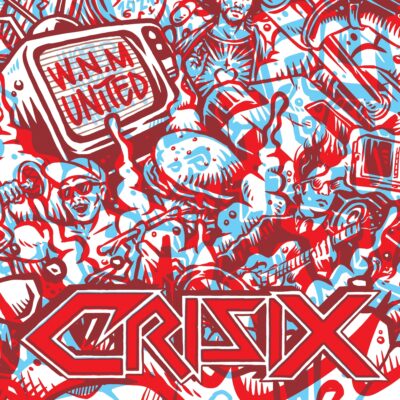 image article CRISIX dévoile un premier extrait de son nouvel album avec "W.N.M." ( et une palanquée d'invités )