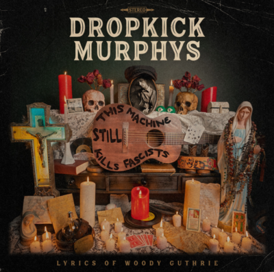 image article Un nouveau single pour les DROPKICK MURPHYS avec "All You Fonies" !!
