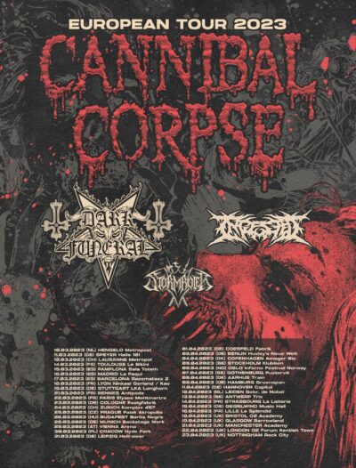 image article CANNIBAL CORPSE annonce une tournée européenne pour 2023 avec DARK FUNERAL / INGESTED / STORMRULER ( 6 dates françaises ) !!
