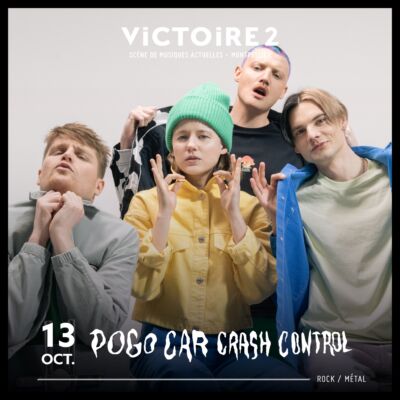 image article POGO CAR CRASH CONTROL L'énergie acerbe de 4 jeunes qui bousculent le rock français - 13 octobre- Victoire 2